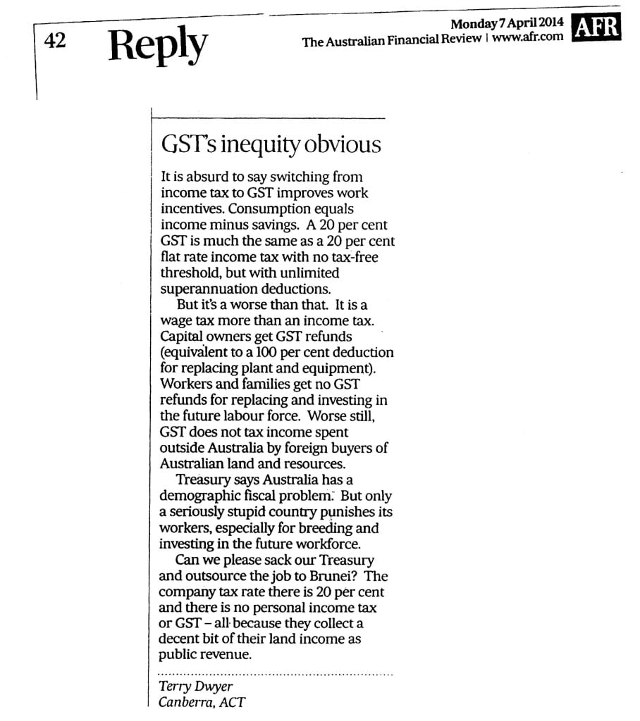 2014-04-07 Dwyer to AFR re GST as selective income tax